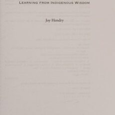 Science and sustainability-learning from indigenou